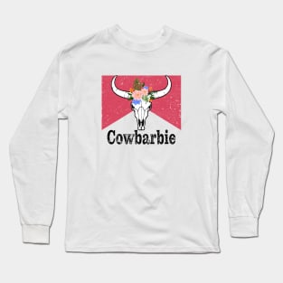 Cowbarbie Long Sleeve T-Shirt